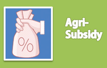 Agri Subsidy